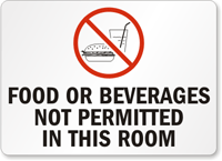Food or Beverages Not Permitted Sign