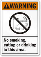 Warning No Smoking, Eating or Drinking Sign