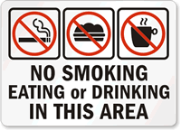 No Smoking Eating or Drinking Sign