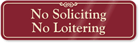 No Soliciting No Loitering Sign