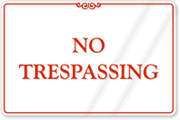 No Trespassing