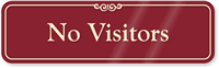 No Visitors
