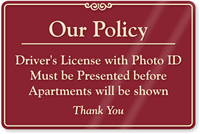 Driver's License Must be Presented Sign