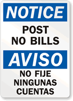 Post No Bills Bilingual Sign