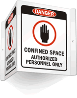 Danger Confined Space Authorized Personnel Only Sign