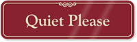Quiet Please Sign