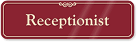 Receptionist Sign