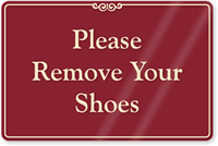 Remove Your Shoes Showcase Wall Sign