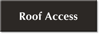 Roof Access Select-a-Color Engraved Sign
