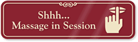 Shhh… Massage In Session ShowCase Wall Sign