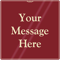 Custom ShowCase™ Sign