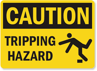 Caution Tripping Hazard Sign