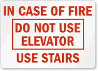 In Case of Fire; Elevator Sign
