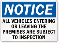 Notice Vehicles On Premises Subject To Inspection