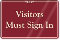 Visitors Must Sign In Showcase Wall Sign
