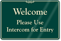 Please Use Intercom For Entry Showcase Wall Sign