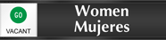 Women Mujeres - Go/Stop Slider Sign