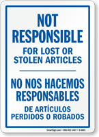Bilingual Not Responsible For Lost Or Stolen Sign