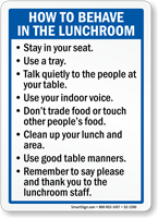 How To Behave In Lunchroom Sign