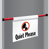 Quiet Please Door Barricade Sign