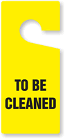To Be Cleaned