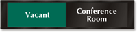 Conference Room - Vacant/Meeting in Progress Slider Sign