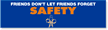 Friends Forget Safety Sticker