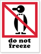 Do Not Freeze Label