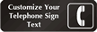 DiamondPlate™ Telephone Symbol Sign