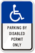 Parking Disabled Permit Only Sign