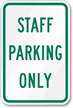 Staff Parking Only Sign