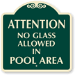 No Glass Allowed In Pool Area SignatureSign™