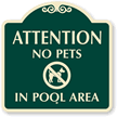 No Pets In Pool Area SignatureSign™