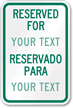 Reserved Parking For [custom text] Reservado Para Sign