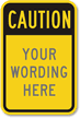Caution Custom Speed Bump Sign