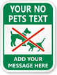 Custom No Pet Sign