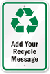 Custom Recycle Sign