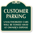 Customer Parking Permitted Only SignatureSign™