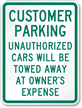 Customer Parking Unauthorized Cars Towed Sign