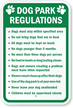 Dog Park Rules Sign