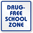 Drug-Free School Zone Sign