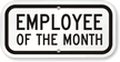 Employee Of the Month Sign