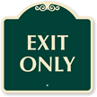 Exit Only Sign