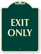 Exit Only Sign