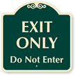 Exit Only Do Not Enter Sign