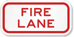 Fire Lane Supplementary Sign