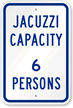 Jacuzzi Capacity Sign