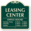 Custom Leasing Center Office Hours SignatureSign™