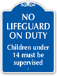 No Lifeguard On Duty SignatureSign™