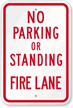 No Parking Or Standing Fire Lane Sign